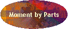 Moment by Parts