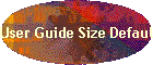 User Guide Size Default